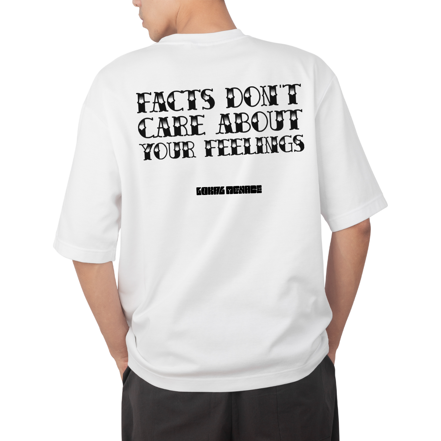 "facts don't care about your feelings"